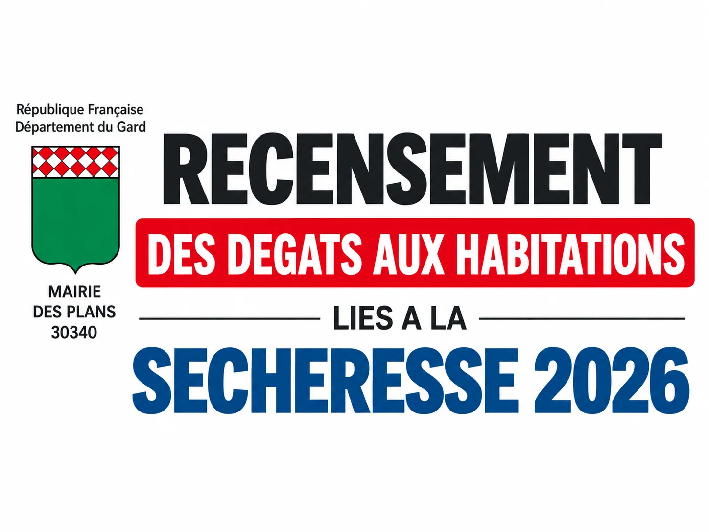 Illustration : Sécheresse 2026 : recensement des dégâts sur les habitations